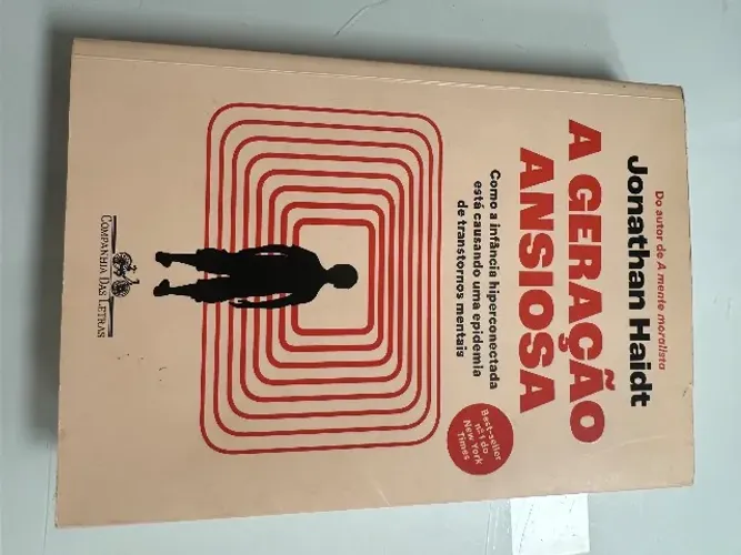 Livro: A geração ansiosa 