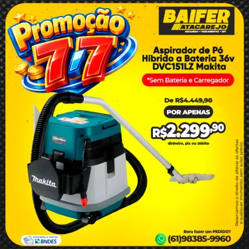 Aspirador de Pó Híbrido a Bateria 36v DVC151LZ Makita