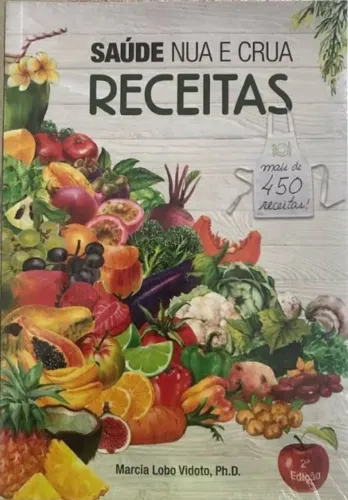 Saúde Nua e Crua - receitas saudáveis 
