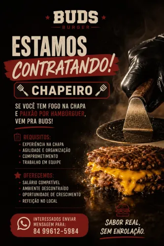 Vaga pra chapeiro - Buds burger satélite