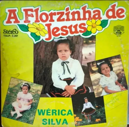 Lp Disco de Vinil Gospel Evangélico Wérica Silva - A Florzinha De Jesus