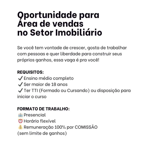 VAGAS PARA O RAMO IMOBILIÁRIO!!!
