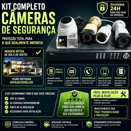 KIT DE CÂMERAS DE SEGURANÇA COMPLETO ( DVR, HD 1 TERA, FONTE E câmeras- PROMOÇÃO!!!