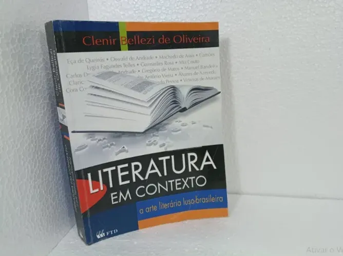 Livro Literatura Em Contexto - Clenir Bellezi De Oliveira (2012 - 1ª Ed) FTD