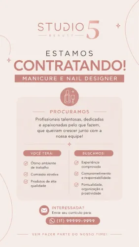 Vaga manicure e Nail designer, maior de 18 anos, responsável e com experiência na área 