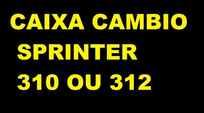 Caixa de Cambio Sprinter 310 ou 312