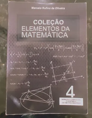 Elementos da Matemática Rufino Volume 4 Complexos Polinômios Geometria Analítica 