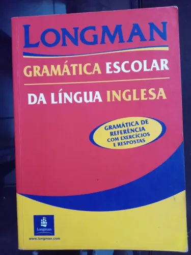  Livro Gramática Escolar da Língua Inglesa - Longman