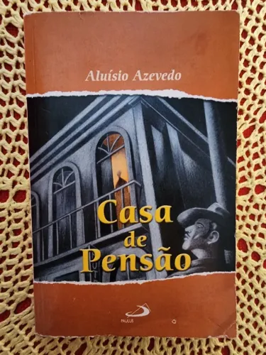 Livro Casa de pensão - Aluísio Azevedo