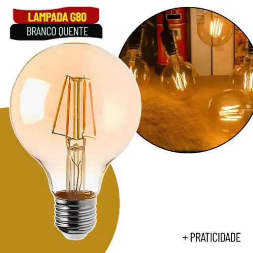 Lâmpada Vintage LED G80 Filamento Âmbar E27 Branco Quente Retrô Decorativa - SCS91