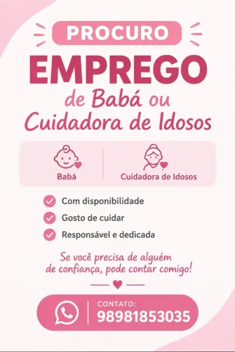 Disponível para babá e cuidadora de idosos
