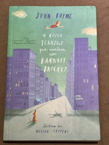 Livro A coisa terrível que aconteceu com Barnaby Brocket - John Boyne
