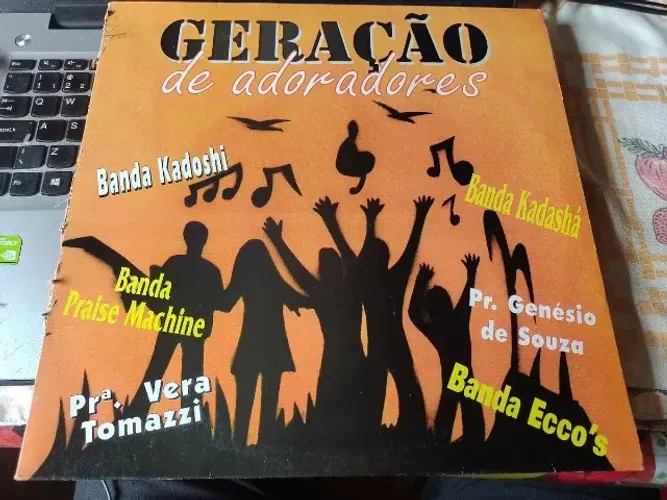 Geração de Adoradores - Banda Kadosh, Praise Machine e Outros Lp Vinil 1996