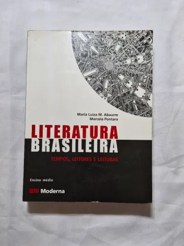 Livro Literatura Brasileira: Tempos, Leitores e Leituras