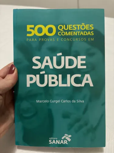 Livro com 500 questões comentadas de Saúde pública 