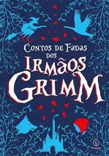 Contos de Fadas dos Irmãos Grimm - Edição Especial