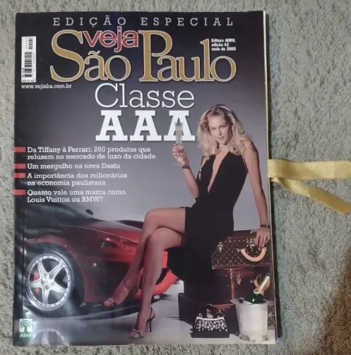 Revista Veja - Edição Especial - Classe AAA Ana Hickman - 2005 - Raridade - É vintage