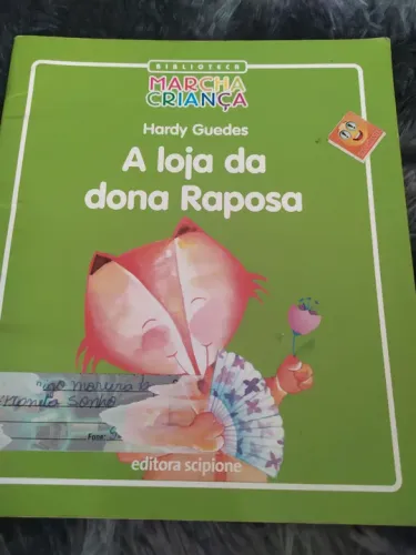 A loja da dona Raposa - Livro Infantil