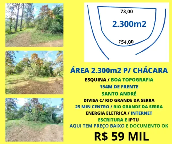 Área 2.300m2 p/ Chácara Santo André divisa c/ Rio Grande da Serra Escritura