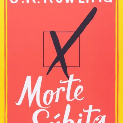 Livro Morte Súbita (The Casual Vacancy) J.K. Rowling