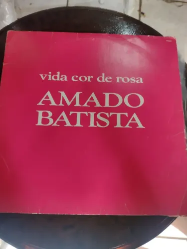 Disco Vinil LP Amado Batista - "vida cor de rosa"