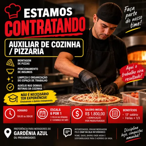 VAGA AUXILIAR DE COZINHA/PIZZARIA - GARDÊNIA AZUL