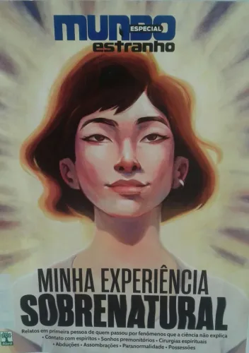 Revista Mundo Estranho Experiência Sobrenatural