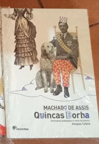 Livro: Quincas Borba de Machado de Assis / Editora Moderna (Lacrado)