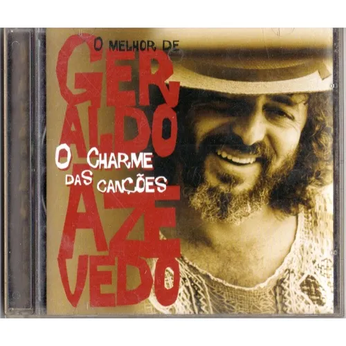 Geraldo Azevedo - O Melhor De Geraldo Azevedo - O Charme Das Canções CD