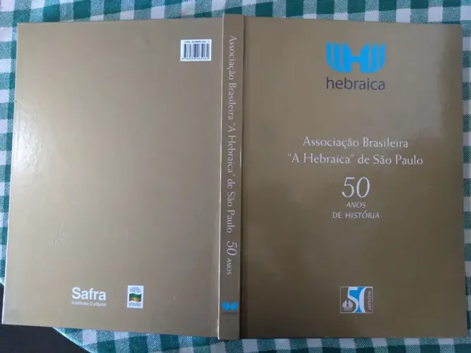 LIVRO CLUBE HEBRAICA 50 ANOS DE HISTÓRIA 