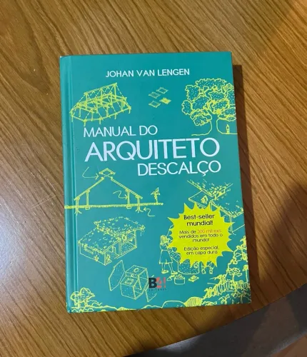 Livro: Manual do Arquiteto Descalço, Johan Van Lengen