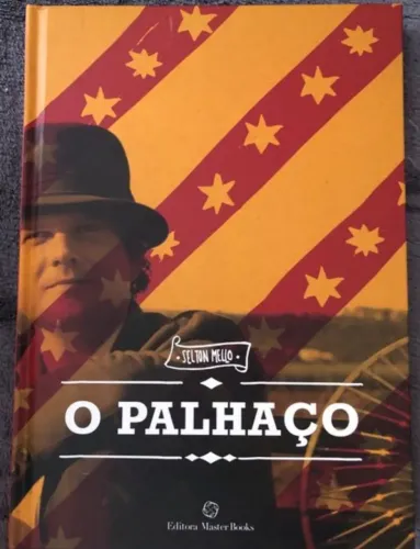 Livro Capa Dura O Palhaço, de Selton Mello