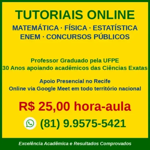 PROFESSOR ONLINE MATEMATICA CALCULO ESTATISTICA FISICA ENEM CONCURSOS PRESENCIAL RECIFE  