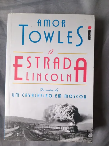A estrada de lincoln- amor Towles
