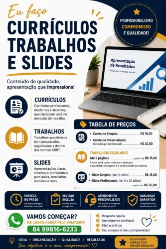 ? FAÇO CURRÍCULOS, TRABALHOS E SLIDES! ?