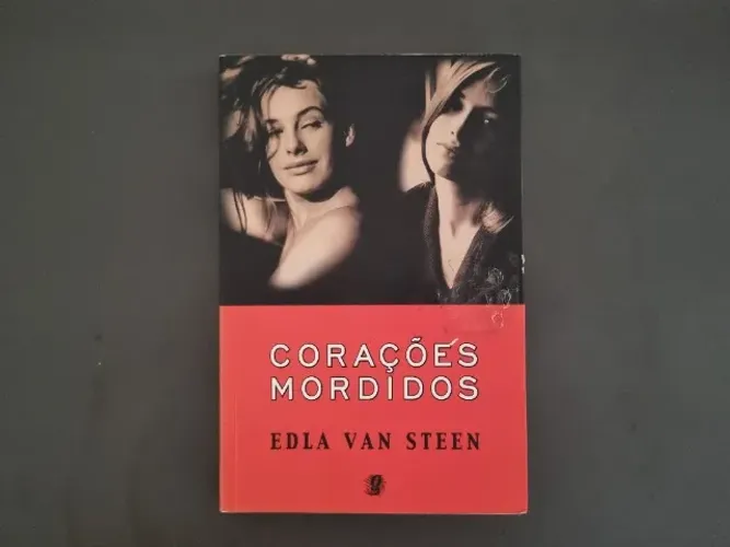 Corações Mordidos - Edla Van Steen - Editora Global 2002