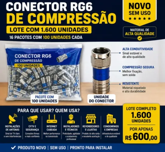 Lote 1.600 Conectores RG6 Compressão Novos - 16 Pacotes