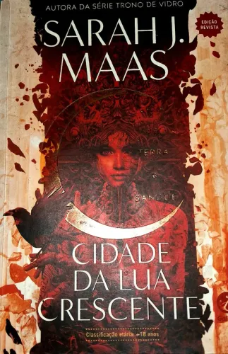 Livro 1 CIDADE DA LUA CRESCENTE - CASA DE TERRA E SANGUE 