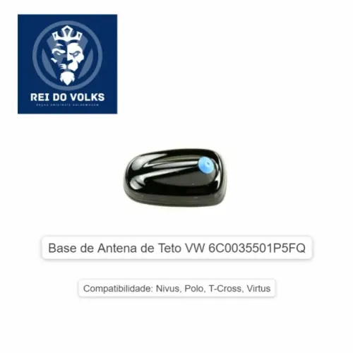 Base de Antena de Teto VW 6C0035501P5FQ, Nivus, Polo, T-Cross, Virtus