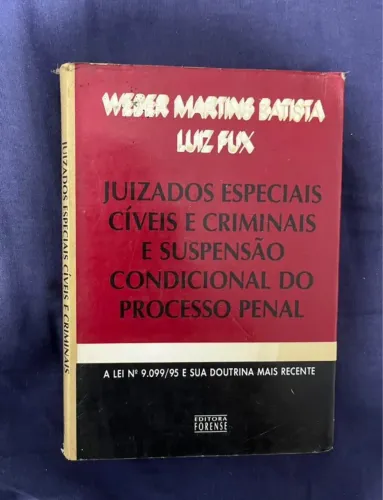 Livro Juizados Especiais Cíveis E Criminais - Weber Martins Batista