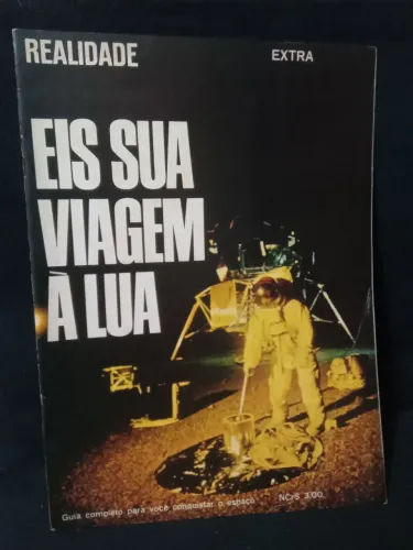 Revista Realidade Extra 1969: Viagem à Lua com encarte astronauta