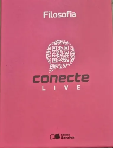 Livro Filosofia - Conecte Live - Silvio Gallo - Editora Saraiva