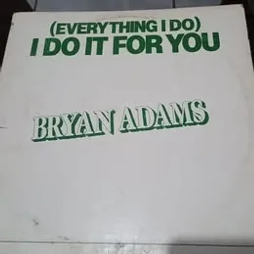 LP Adams, Bryan Adams Everything i do it for you (Robin Hood)