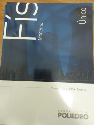 Apostila Pré vestibular Física Moderna Poliedro