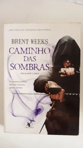 Caminho das sombras - Brent weeks