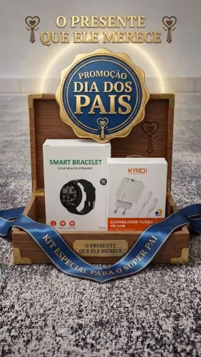 Kit Especial Dia dos Pais - Relógio Smartwatch + Carregador Turbo Kaidi 20W (Novo)