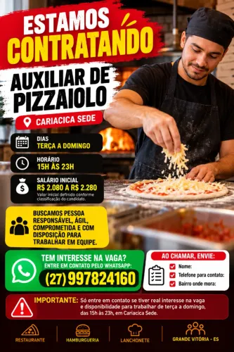 VAGA AUXILIAR DE PIZZAIOLO - CARIACICA SEDE - R$ 2.080