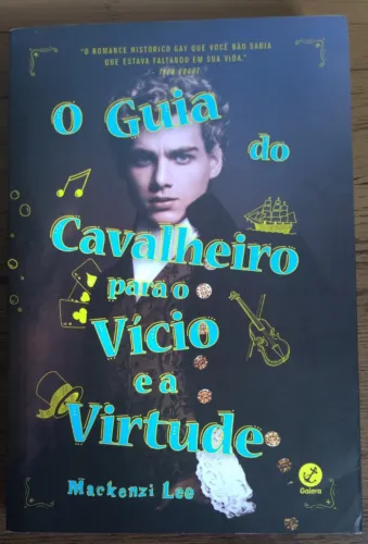 Livro O Guia do Cavalheiro para o Vício e a Virtude de Mackenzi Lee