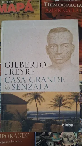 LIVRO Casa-grande e senzala - Gilberto Freyre