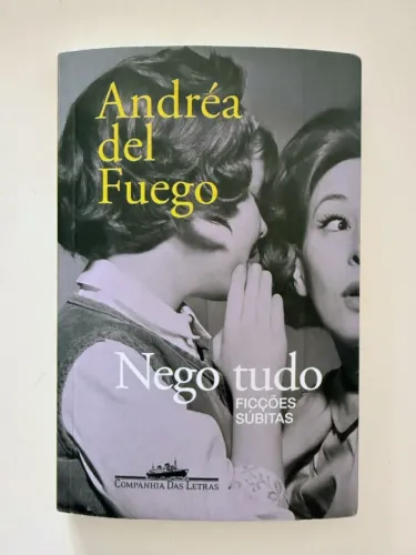 Livro Nego Tudo,  Andréa del Fuego
